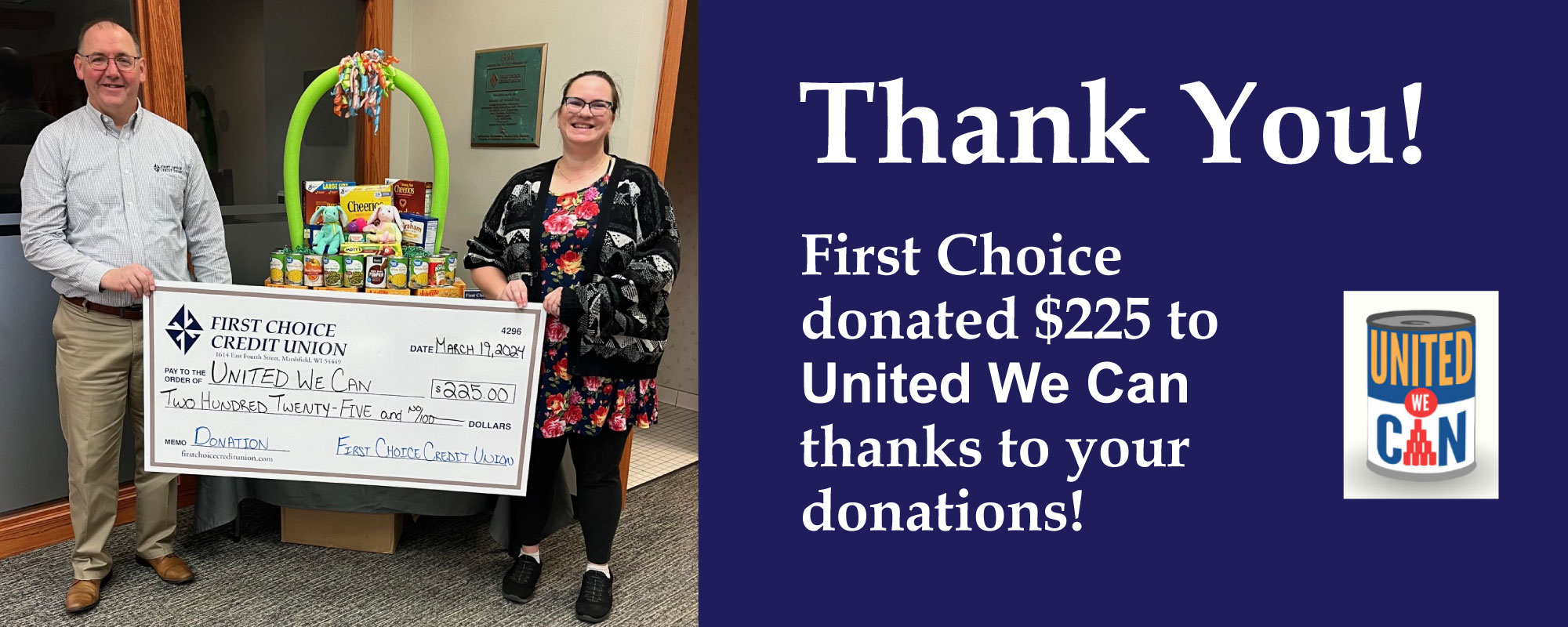 Thank you for your donations to United We Can! We were able to donate $225 plus your food donations!