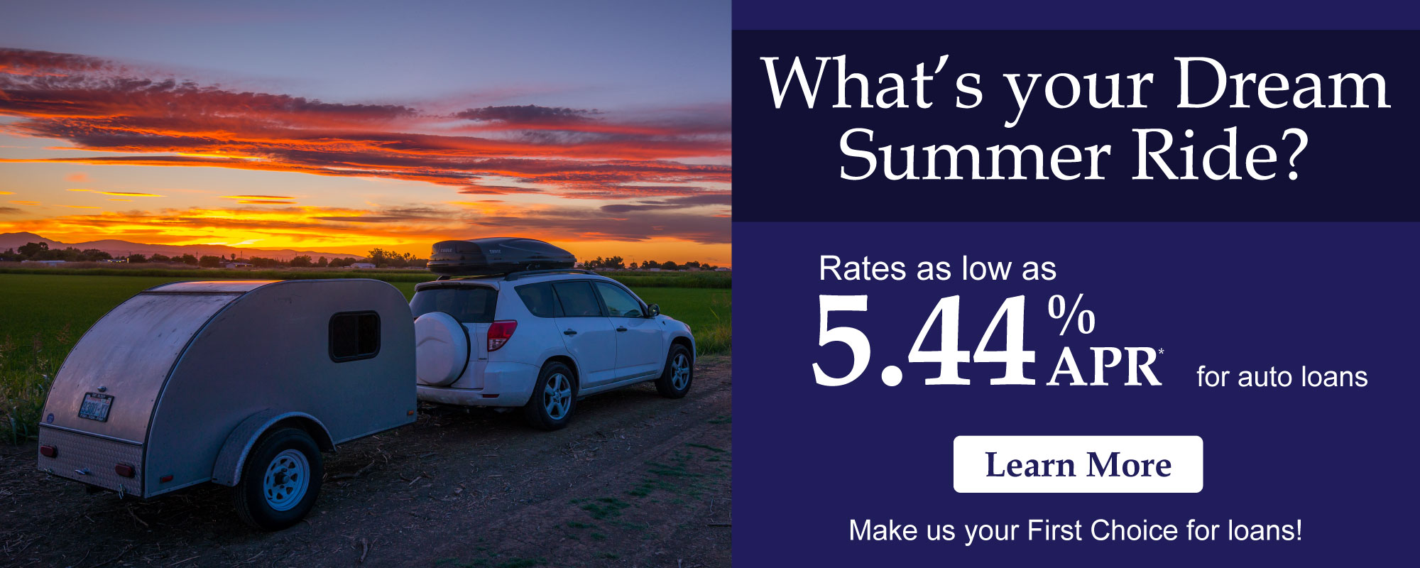 Whats Your Dream Summer Ride? Get an auto loan as low as 5.44% APR